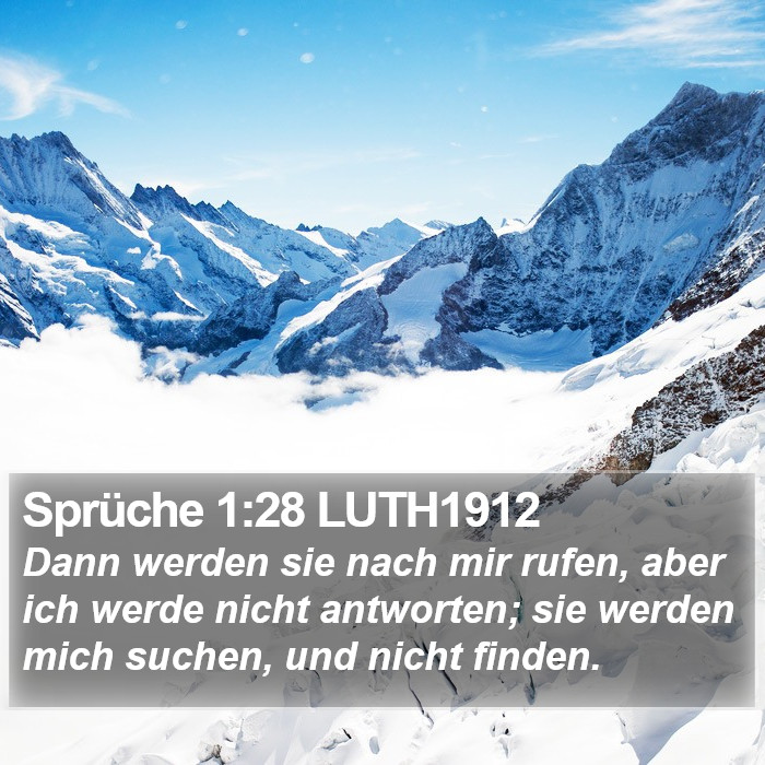 Sprüche 1:28 LUTH1912 Bible Study