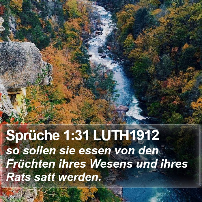 Sprüche 1:31 LUTH1912 Bible Study