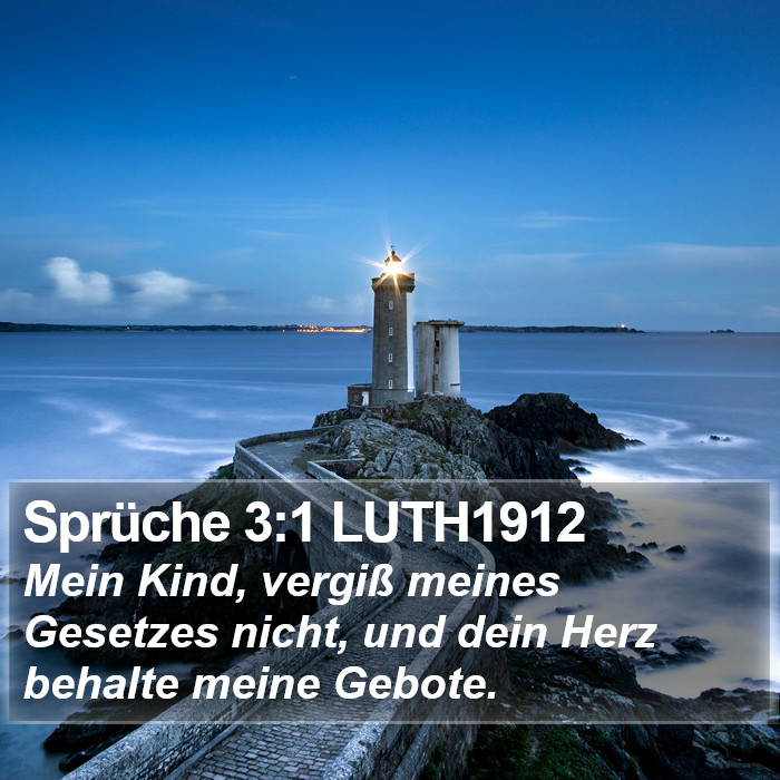 Sprüche 3:1 LUTH1912 Bible Study