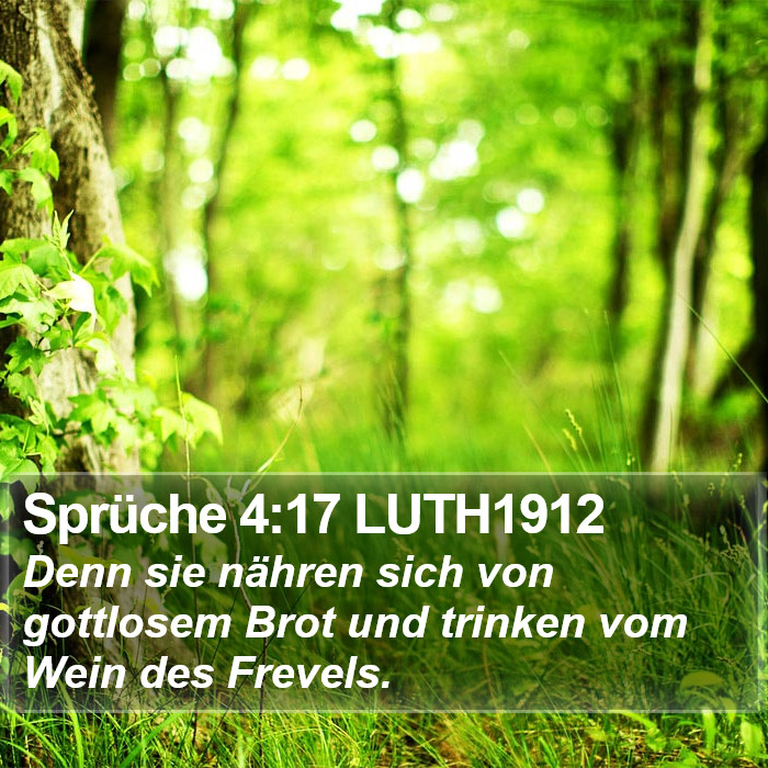 Sprüche 4:17 LUTH1912 Bible Study