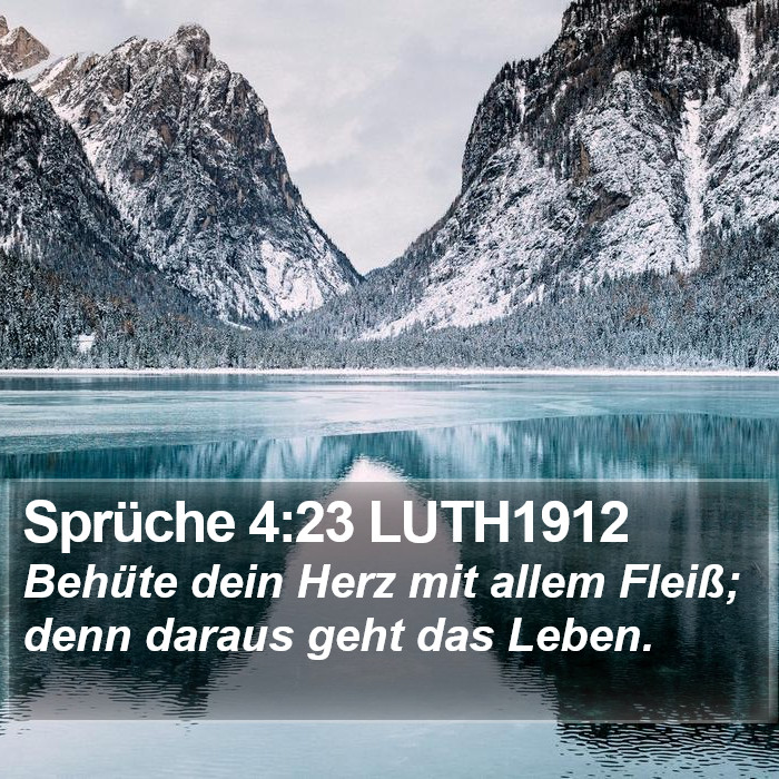 Sprüche 4:23 LUTH1912 Bible Study