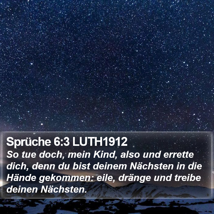 Sprüche 6:3 LUTH1912 Bible Study