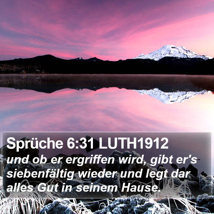 Sprüche 6:31 LUTH1912 Bible Study