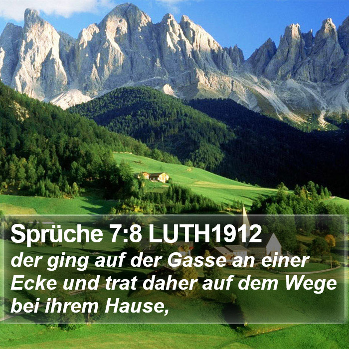 Sprüche 7:8 LUTH1912 Bible Study