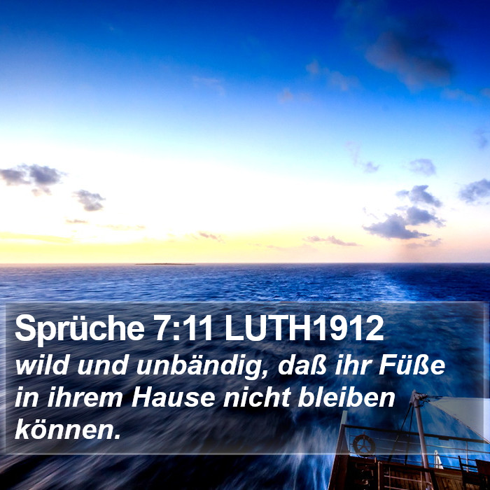 Sprüche 7:11 LUTH1912 Bible Study