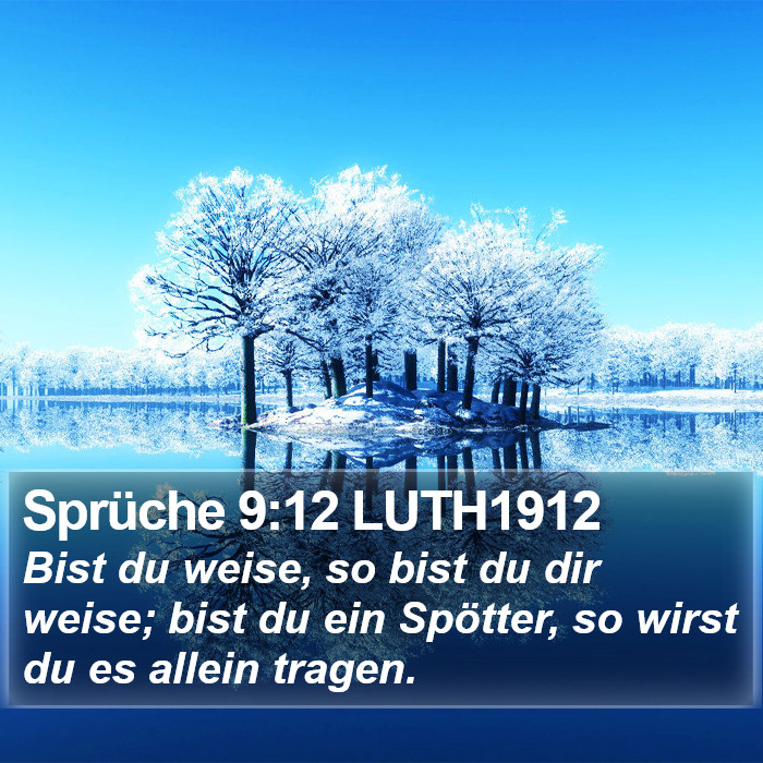 Sprüche 9:12 LUTH1912 Bible Study