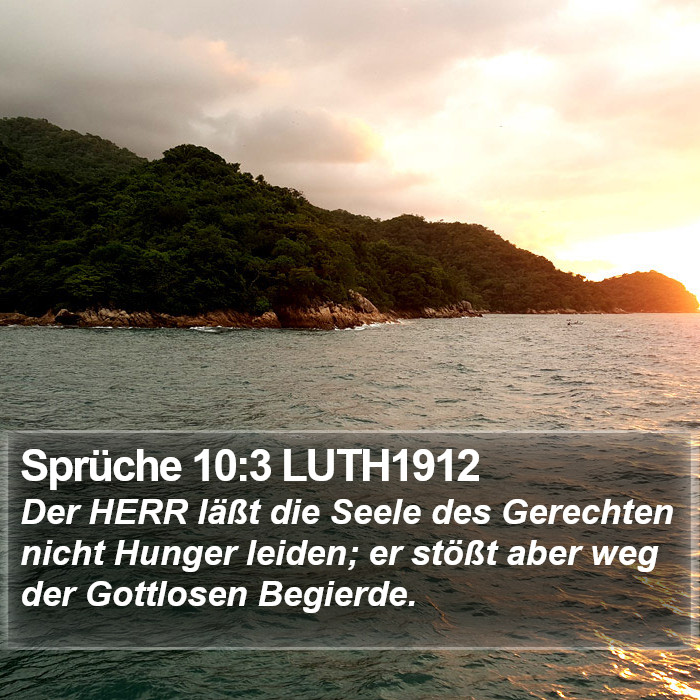 Sprüche 10:3 LUTH1912 Bible Study