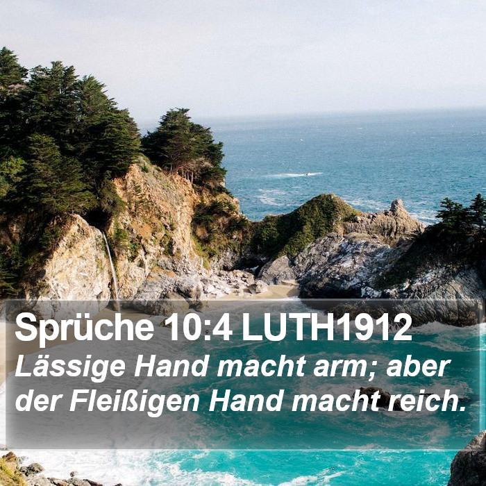 Sprüche 10:4 LUTH1912 Bible Study