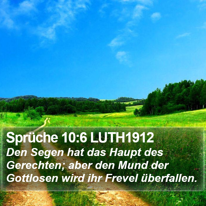 Sprüche 10:6 LUTH1912 Bible Study