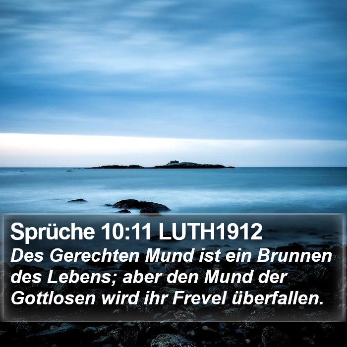 Sprüche 10:11 LUTH1912 Bible Study