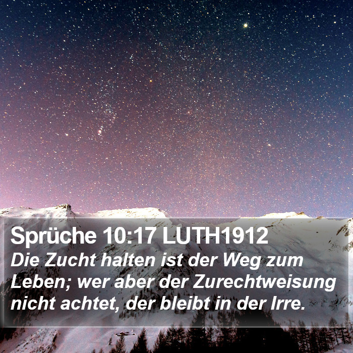 Sprüche 10:17 LUTH1912 Bible Study