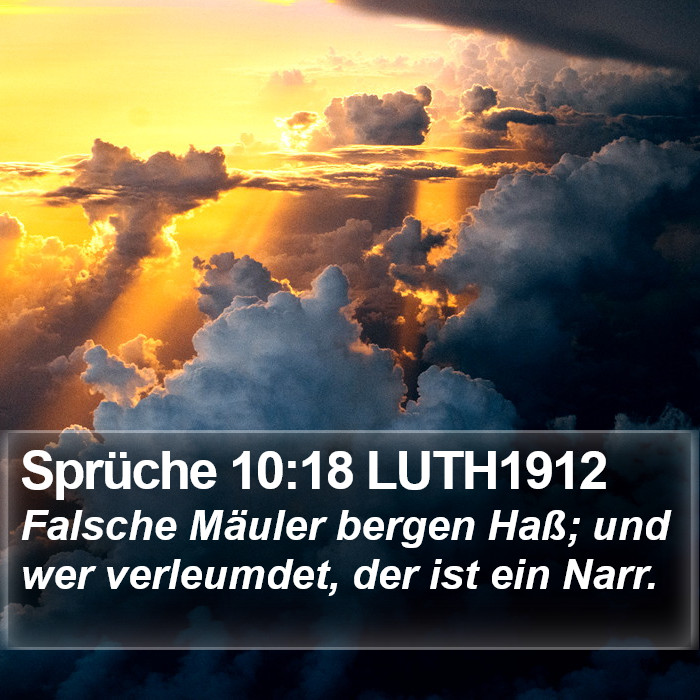 Sprüche 10:18 LUTH1912 Bible Study