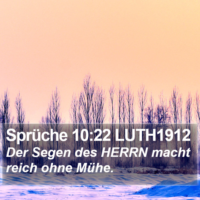 Sprüche 10:22 LUTH1912 Bible Study