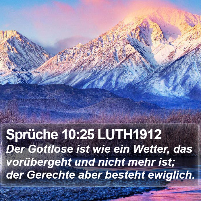 Sprüche 10:25 LUTH1912 Bible Study