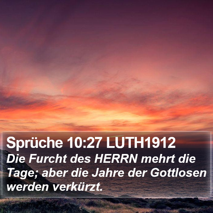 Sprüche 10:27 LUTH1912 Bible Study