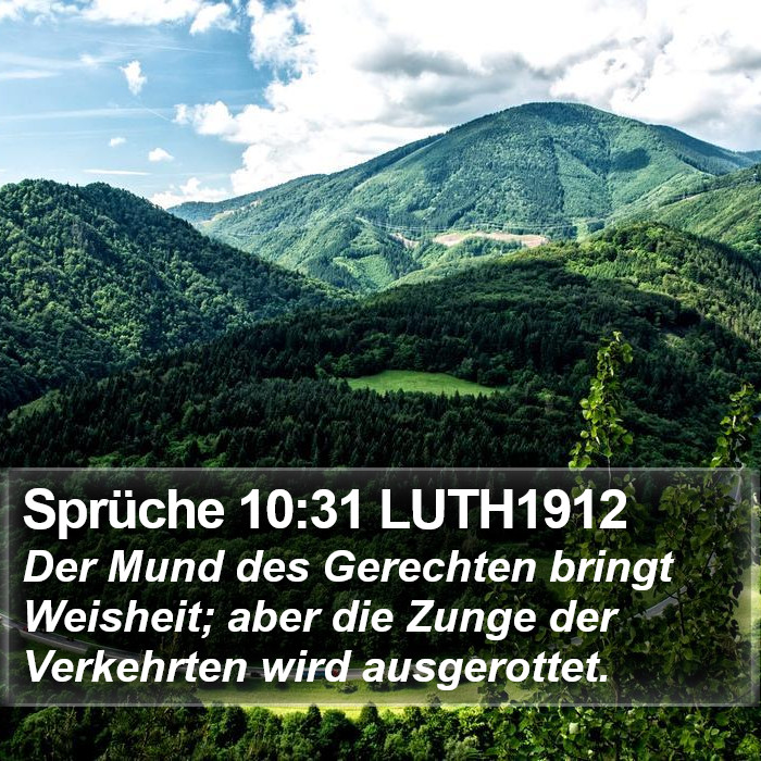 Sprüche 10:31 LUTH1912 Bible Study