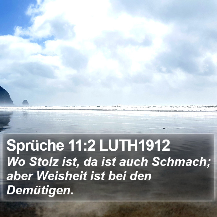 Sprüche 11:2 LUTH1912 Bible Study