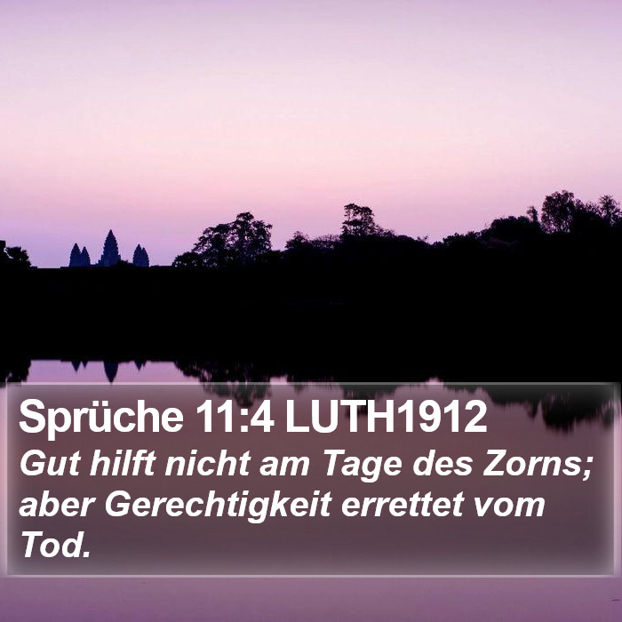 Sprüche 11:4 LUTH1912 Bible Study