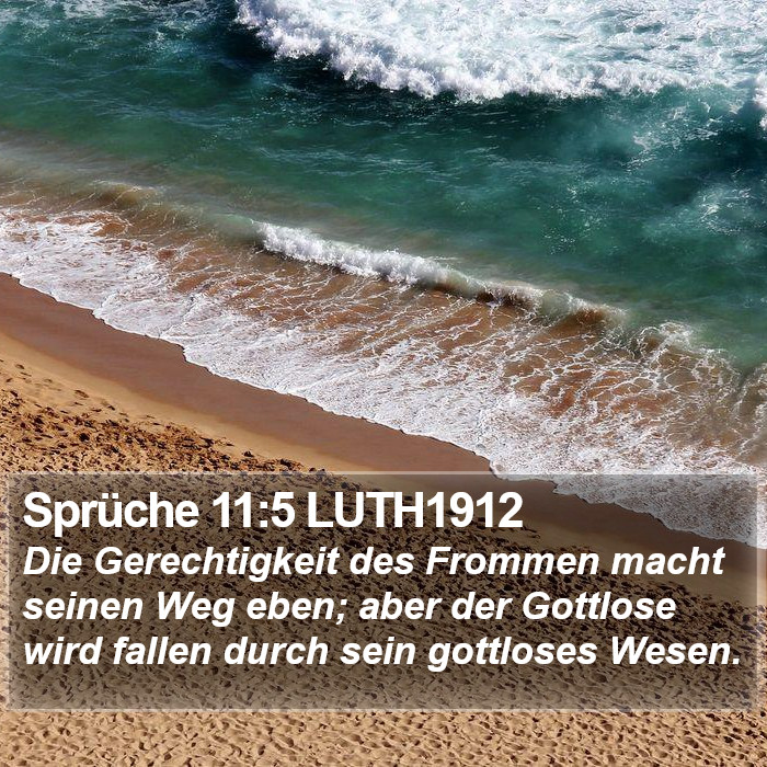 Sprüche 11:5 LUTH1912 Bible Study