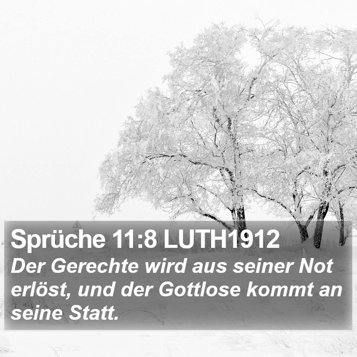 Sprüche 11:8 LUTH1912 Bible Study