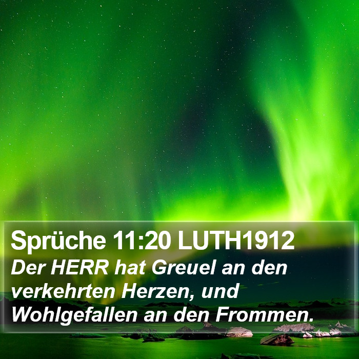 Sprüche 11:20 LUTH1912 Bible Study