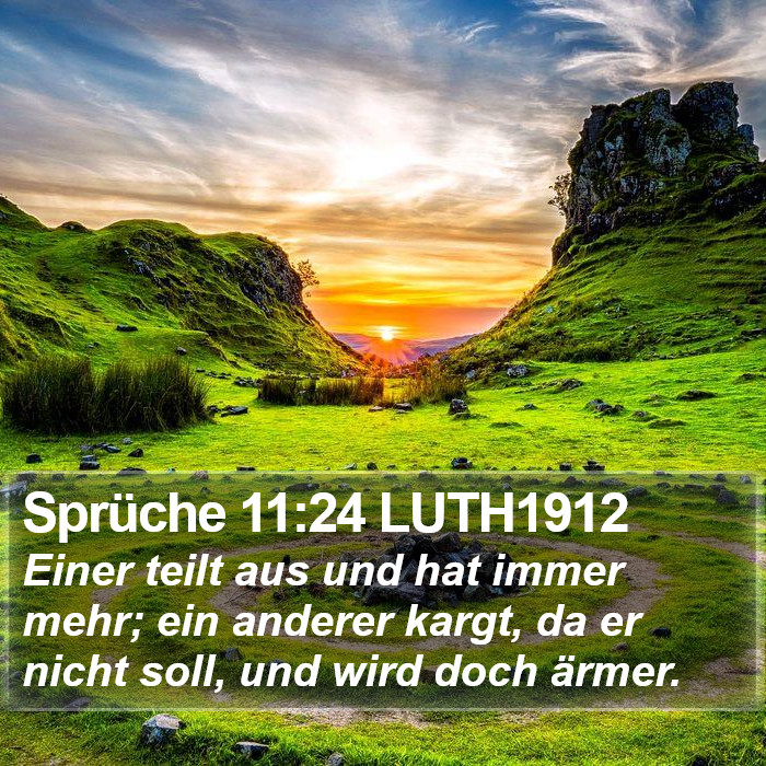 Sprüche 11:24 LUTH1912 Bible Study