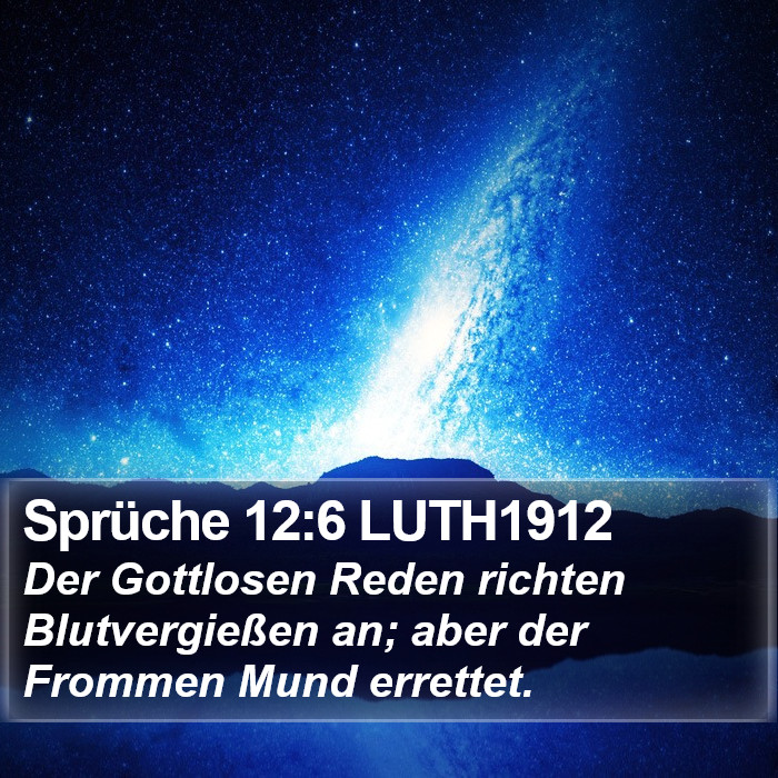 Sprüche 12:6 LUTH1912 Bible Study