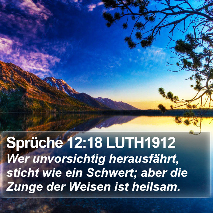Sprüche 12:18 LUTH1912 Bible Study