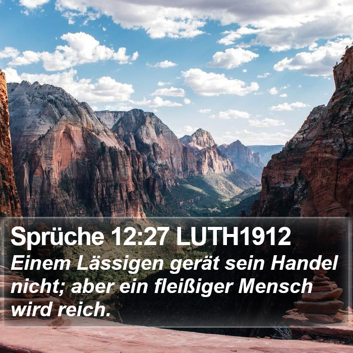 Sprüche 12:27 LUTH1912 Bible Study