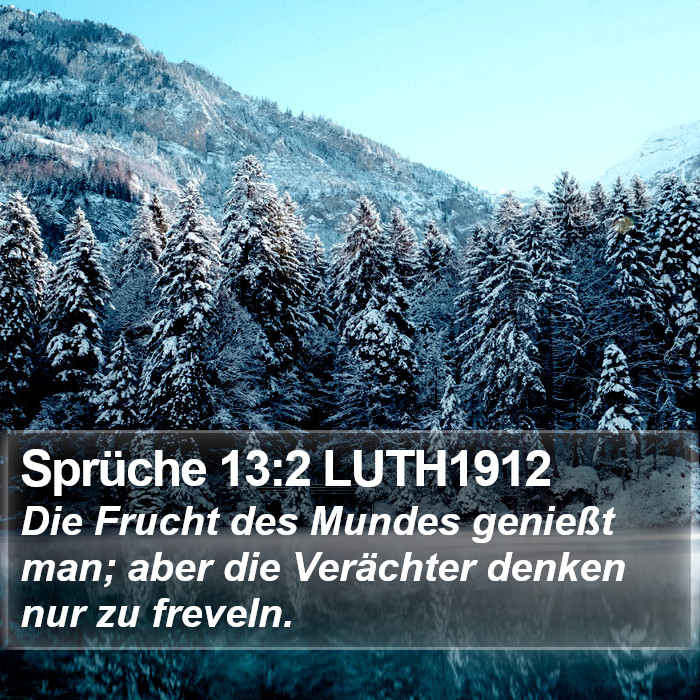 Sprüche 13:2 LUTH1912 Bible Study