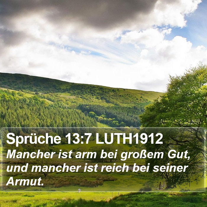 Sprüche 13:7 LUTH1912 Bible Study