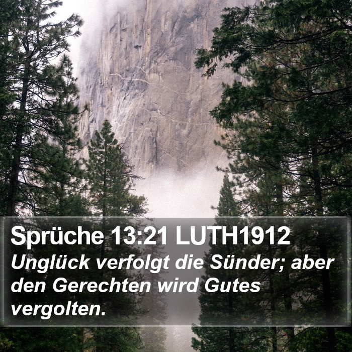 Sprüche 13:21 LUTH1912 Bible Study