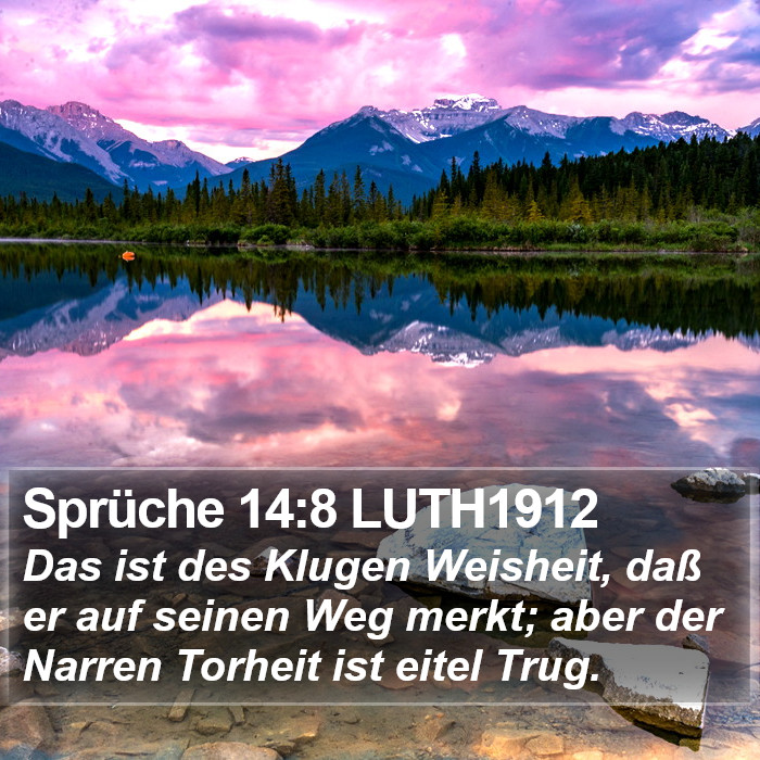 Sprüche 14:8 LUTH1912 Bible Study