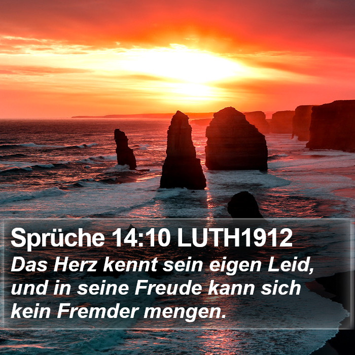 Sprüche 14:10 LUTH1912 Bible Study
