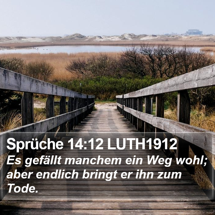 Sprüche 14:12 LUTH1912 Bible Study