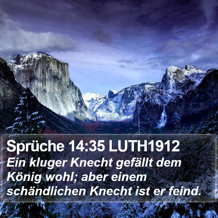 Sprüche 14:35 LUTH1912 Bible Study