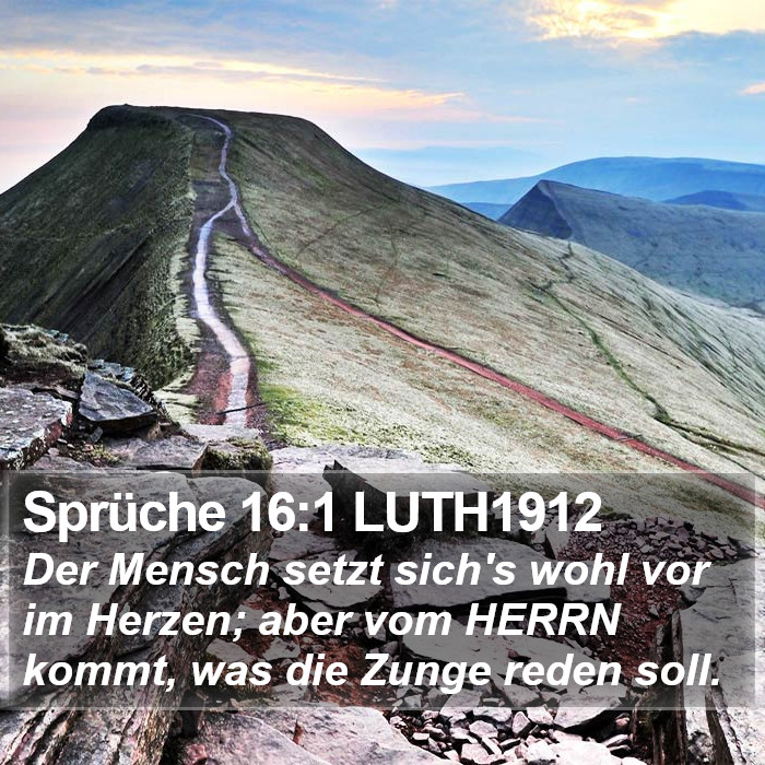 Sprüche 16:1 LUTH1912 Bible Study