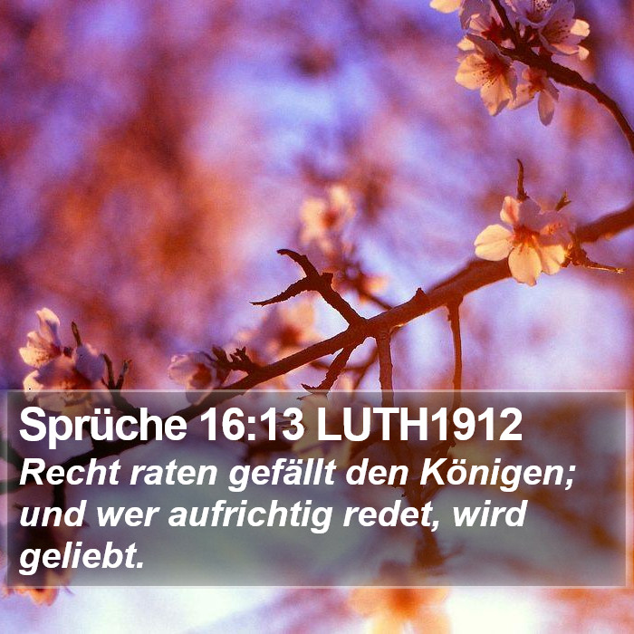 Sprüche 16:13 LUTH1912 Bible Study