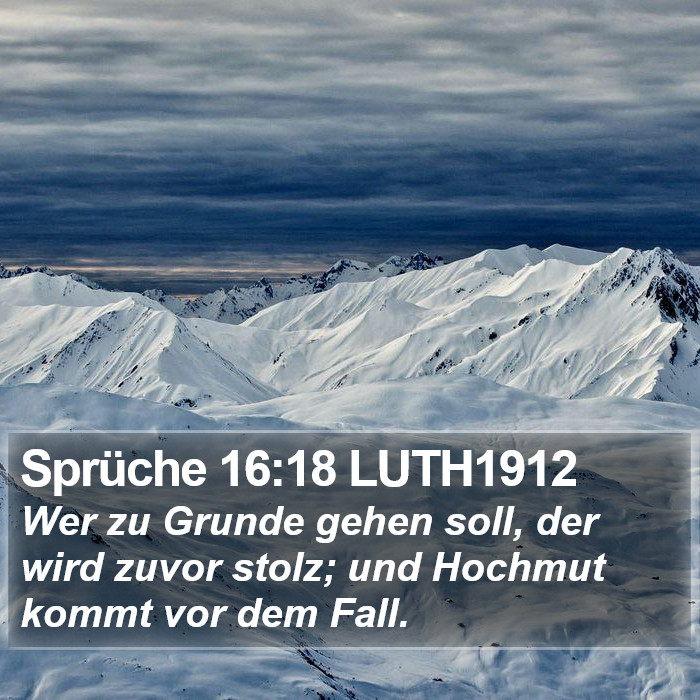 Sprüche 16:18 LUTH1912 Bible Study