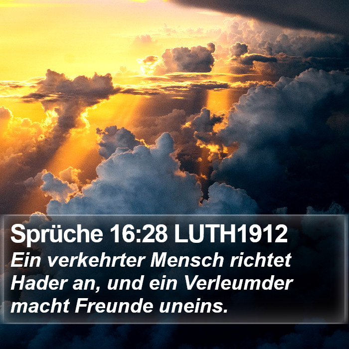 Sprüche 16:28 LUTH1912 Bible Study