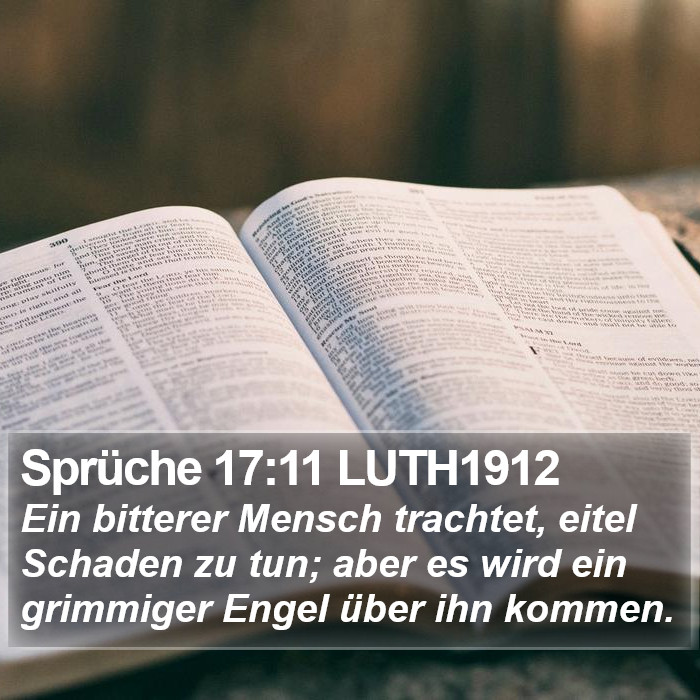 Sprüche 17:11 LUTH1912 Bible Study