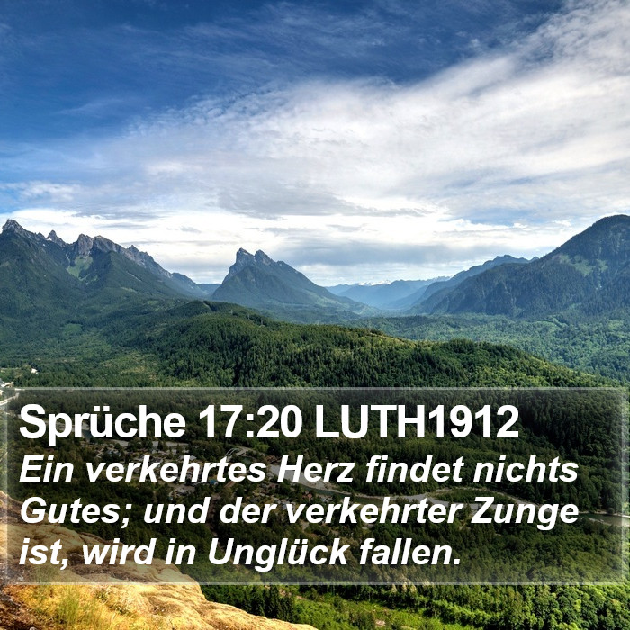 Sprüche 17:20 LUTH1912 Bible Study