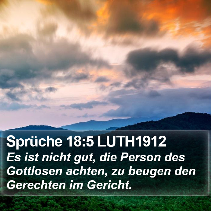 Sprüche 18:5 LUTH1912 Bible Study