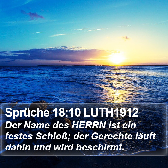 Sprüche 18:10 LUTH1912 Bible Study