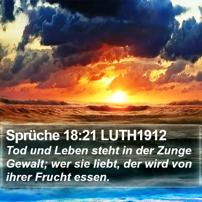 Sprüche 18:21 LUTH1912 Bible Study