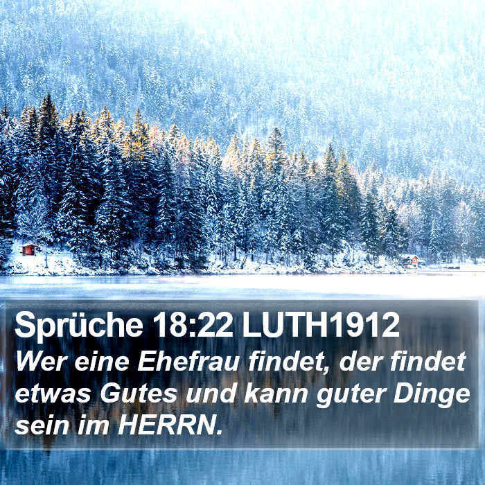 Sprüche 18:22 LUTH1912 Bible Study
