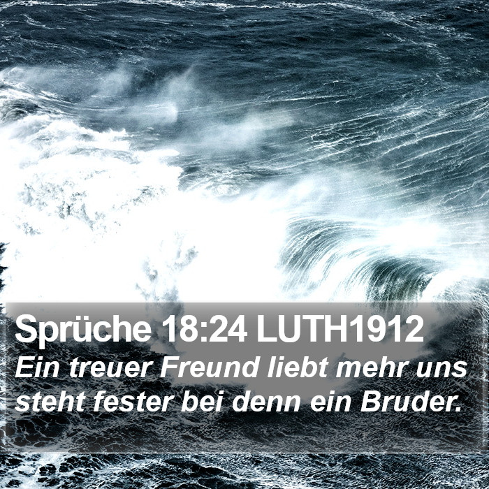Sprüche 18:24 LUTH1912 Bible Study