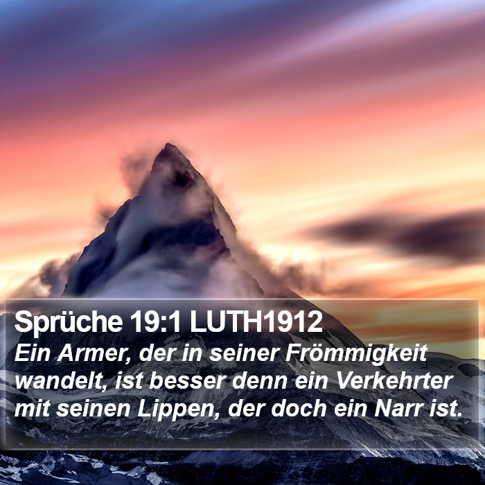 Sprüche 19:1 LUTH1912 Bible Study