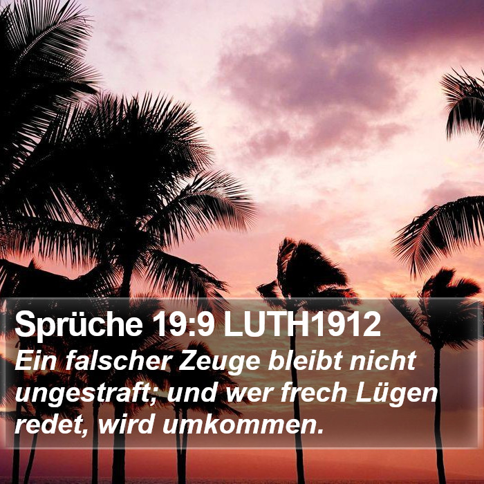 Sprüche 19:9 LUTH1912 Bible Study