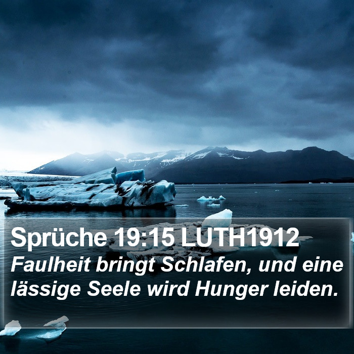 Sprüche 19:15 LUTH1912 Bible Study